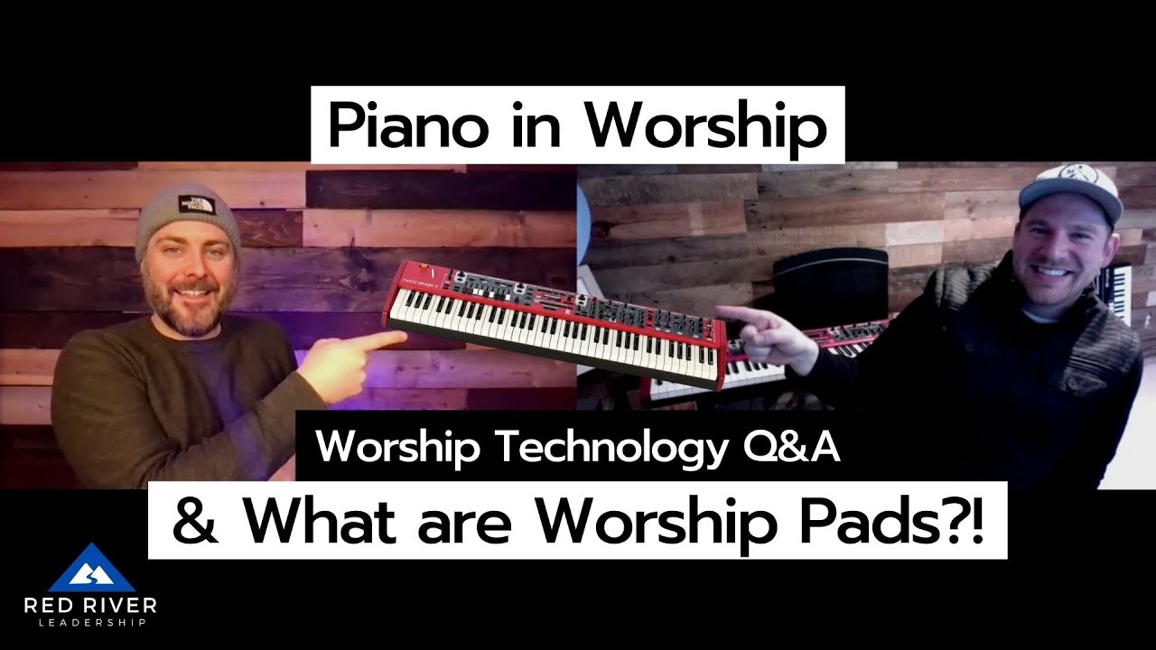 Piano in Worship | Worship Tech Tips