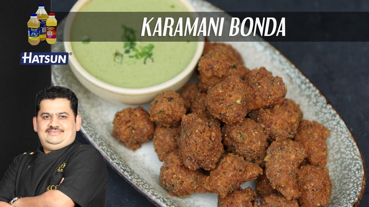 Karamani Bonda | evening snacks | Chef Venkatesh Bhat