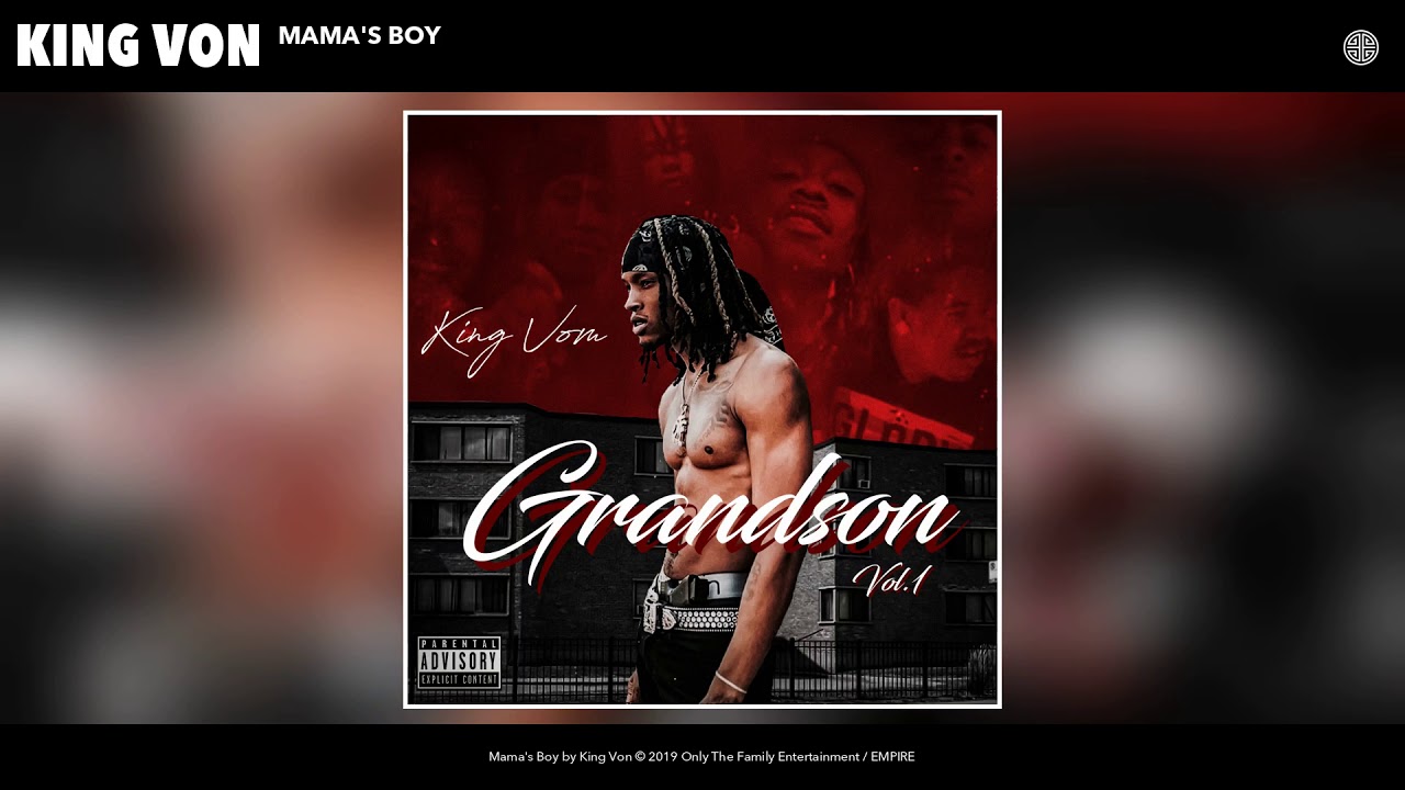 King Von - Mama's Boy (Audio)