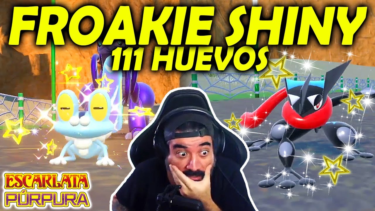 ✨APARECE FROAKIE SHINY A LOS 111 HUEVOS✨ | POKÉMON ESCARLATA Y POKÉMON PÚRPURA | NINTENDO SWITCH