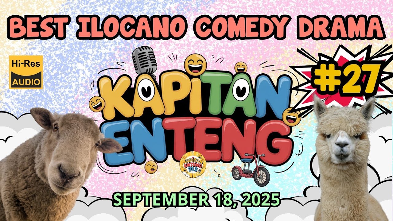KAPITAN ENTENG SERIES | BEST ILOCANO COMEDY DRAMA | #kapitanenteng #ilocanocomedydrama