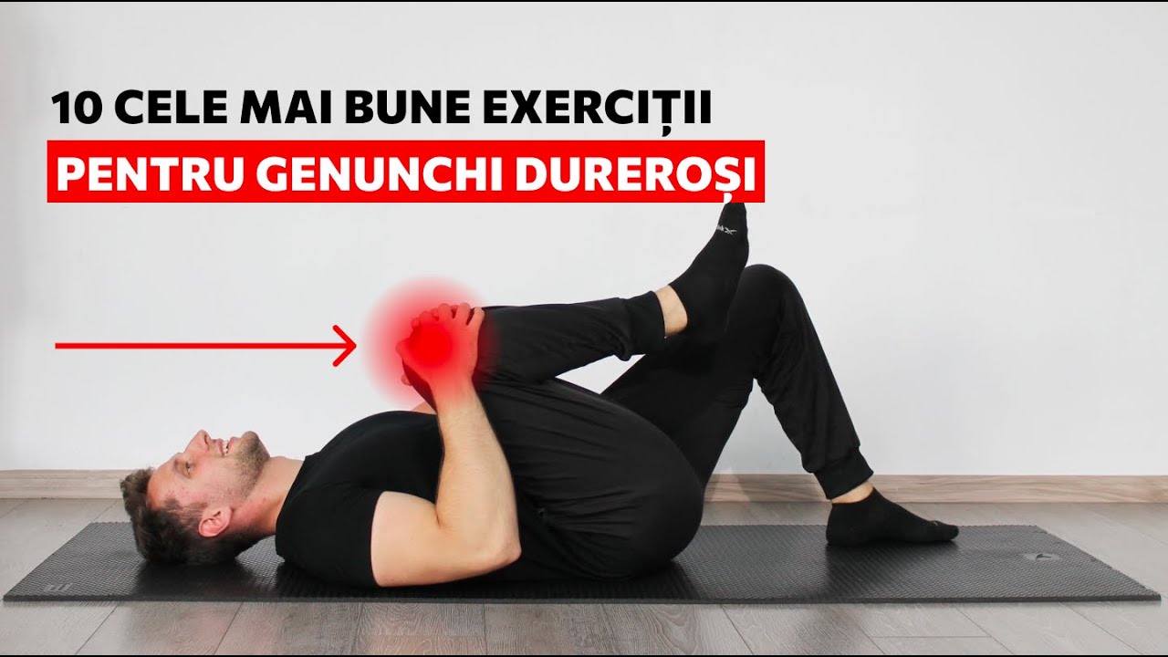 10 CELE MAI BUNE EXERCIȚII PENTRU GENUNCHII DUREROȘI