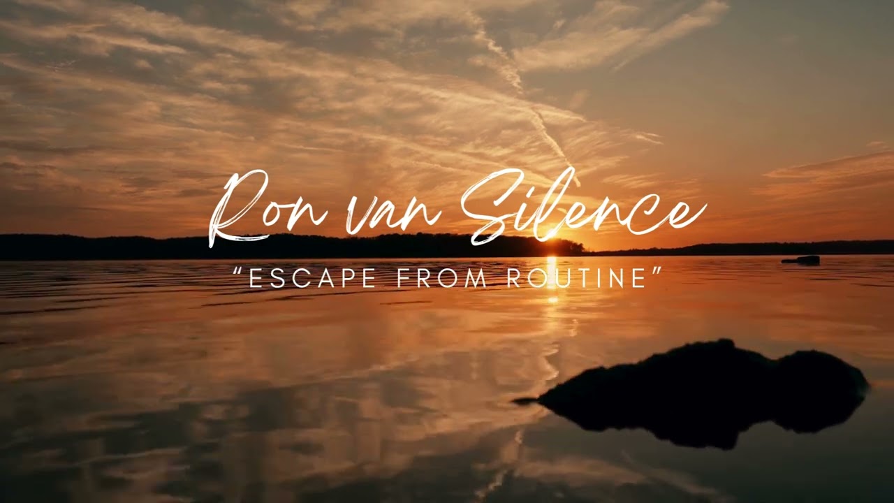 Ron van Silence - Escape from Routine