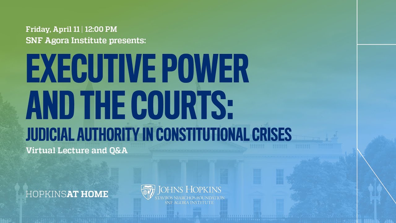 Executive Power and the Courts: Judicial Authority in Constitutional Crises