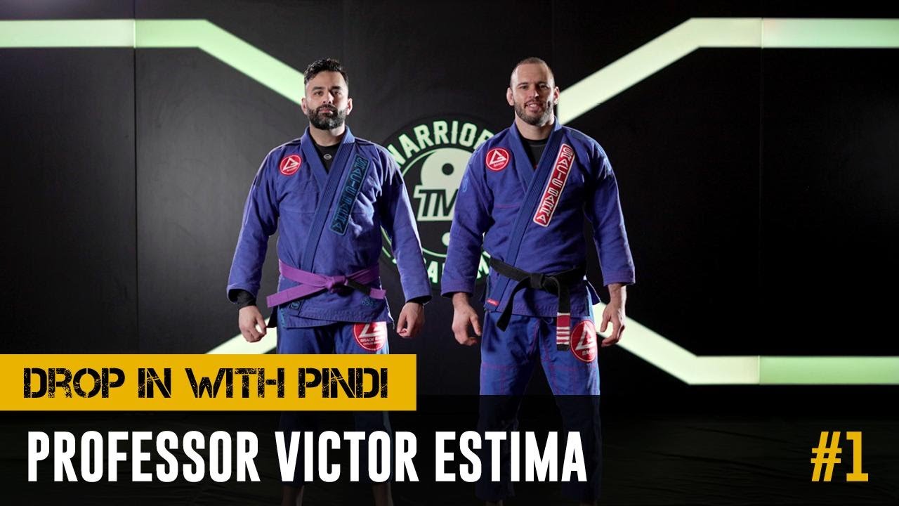 #1 Victor Estima | Mindset of Former Champ | Gracie Barra | Drop In With Pindi