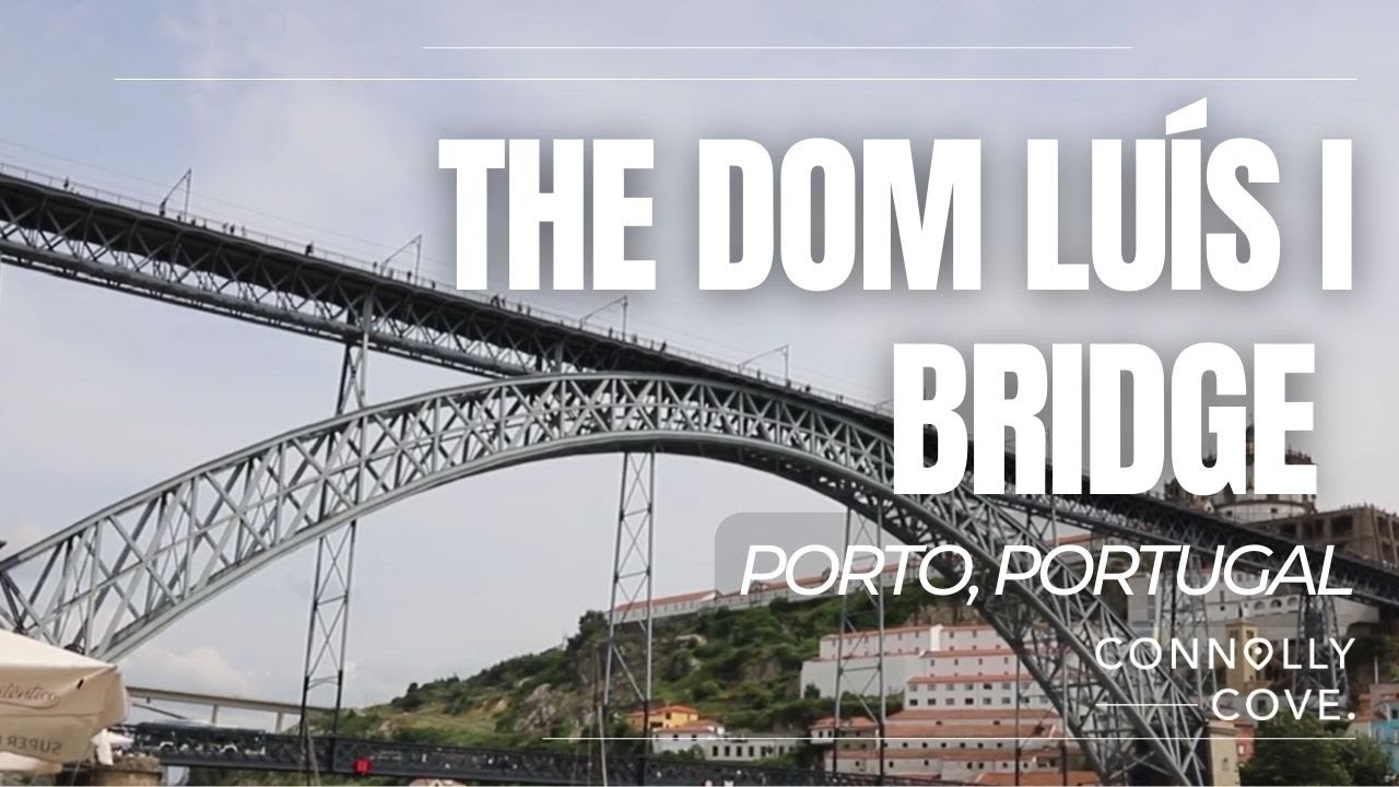 The Dom Lu&iacute;s I Bridge | Bridge In Porto | Porto | Portugal | Things To Do In Porto