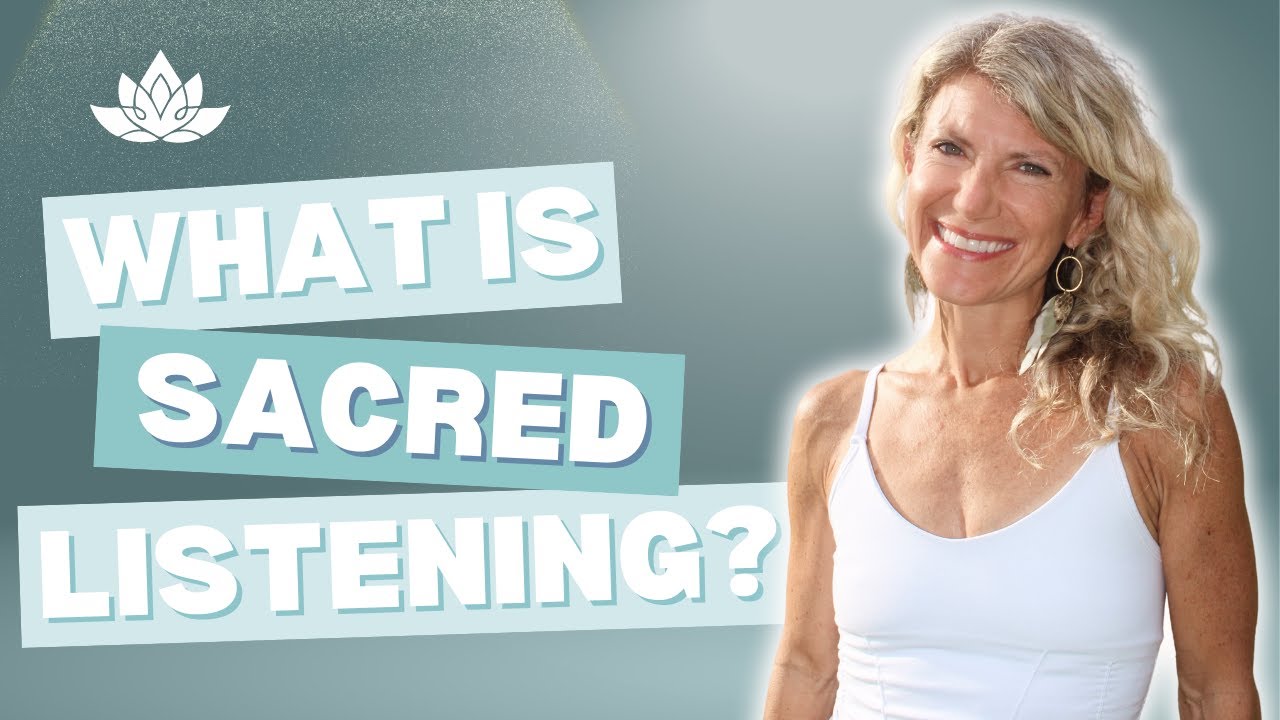 What is Sacred Listening?