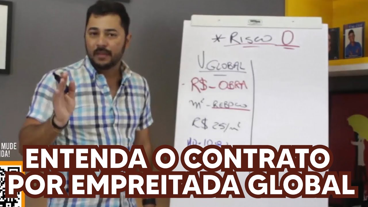 Entenda o contrato por empreitada global