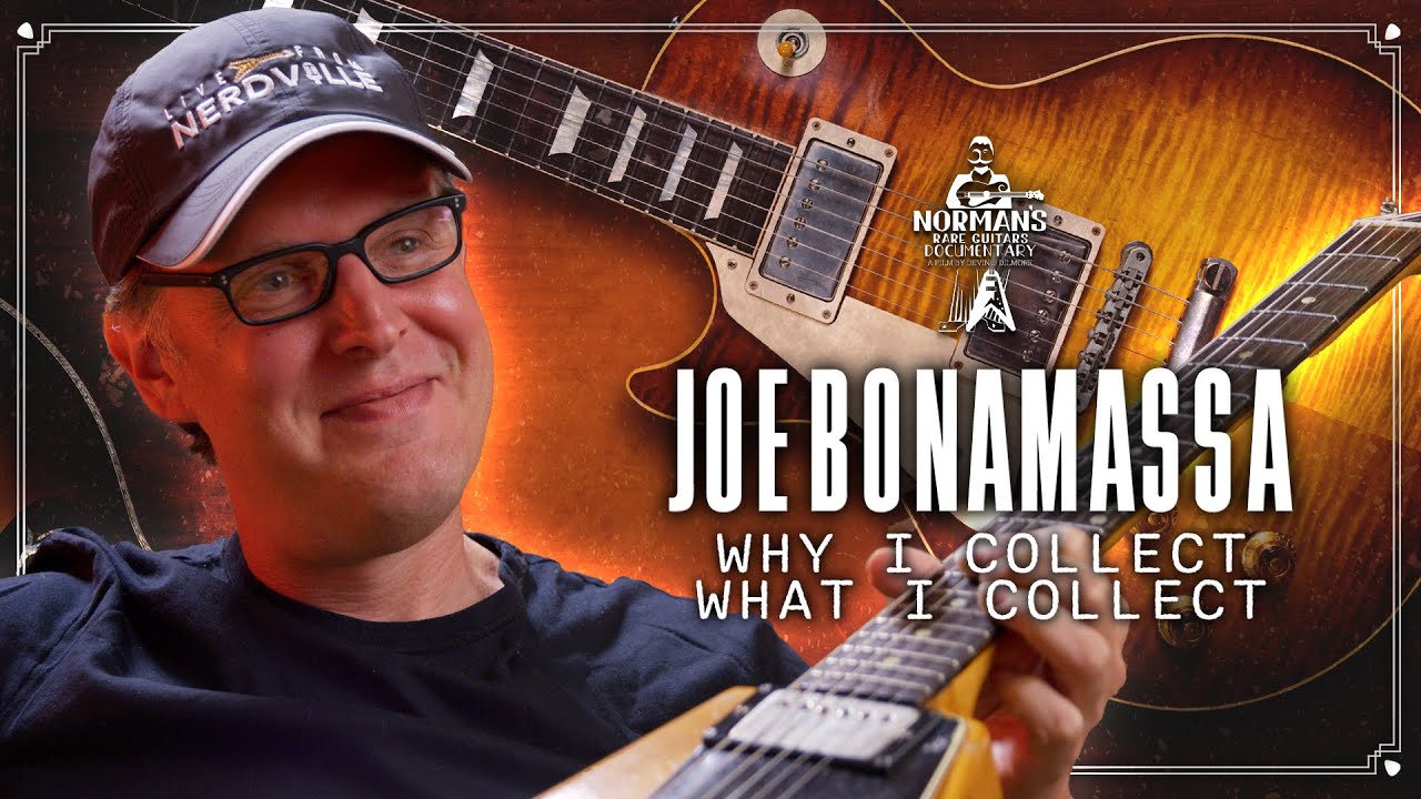 Joe Bonamassa - Why I Collect What I Collect