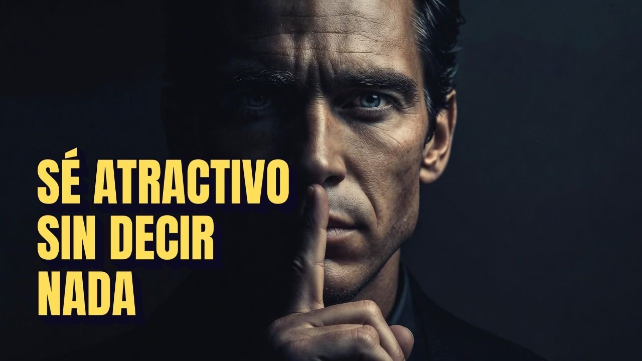 SER ATRACTIVO EN SILENCIO | 8 Hábitos Estoicos Que Te Hacen Magnético
