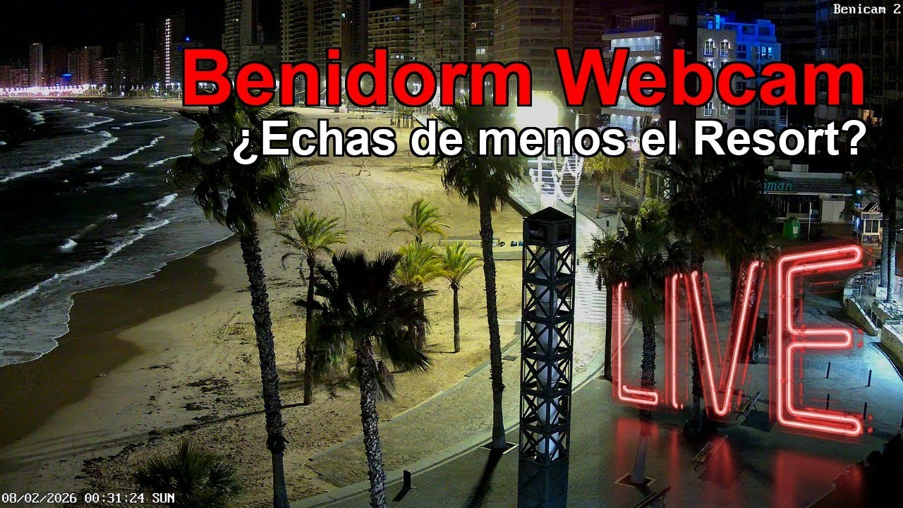 🅱🅴🅽🅸🅳🅾🆁🅼 WEBCAM CÁMARA 2 🇪🇸 Transmisión el 7 de Febrero de 2026 (3) 🇪🇸 Benidorm