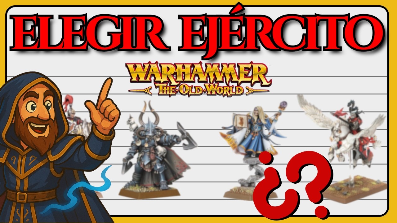 Cómo elegir el 🔥MEJOR EJÉRCITO🔥 (para ti) en Warhammer Old World [2026] | Guía Principiantes