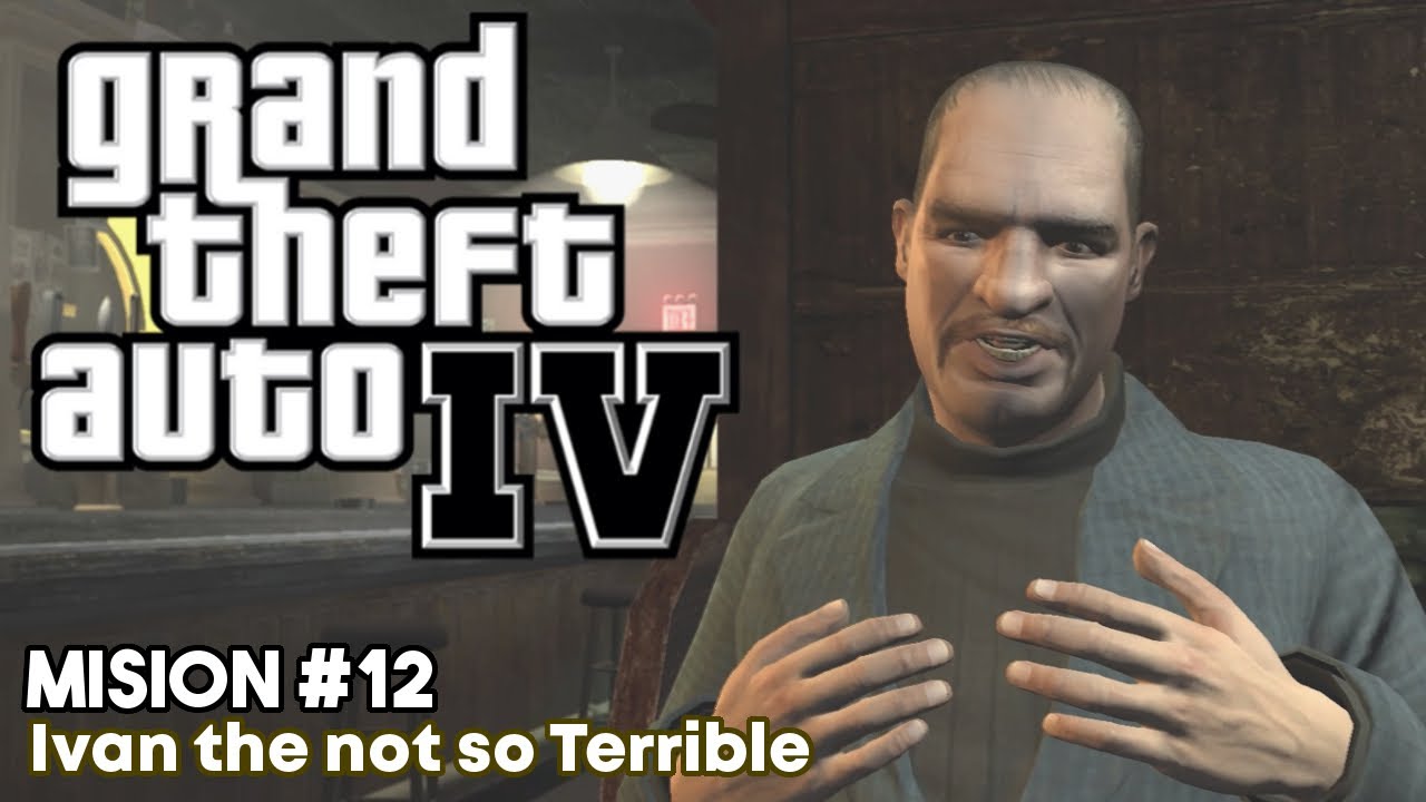 GTA IV - Misión #12 - Ivan The Not So Terrible