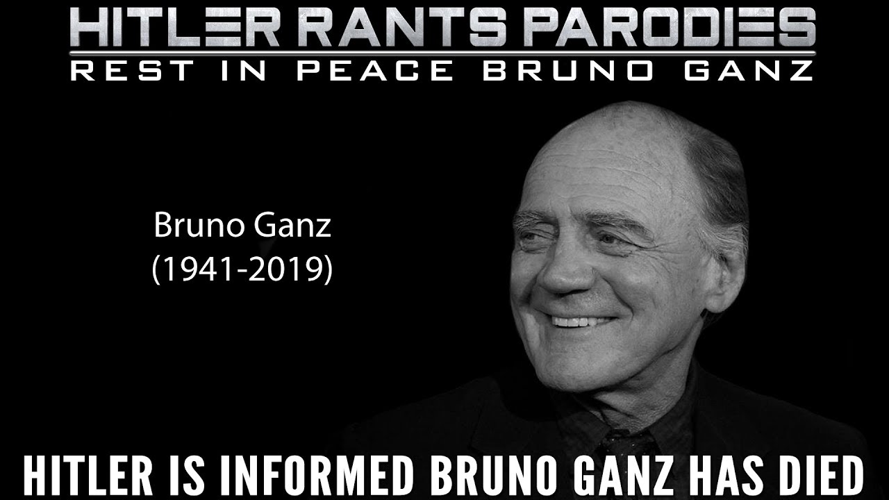 Hitler is informed Bruno Ganz has died