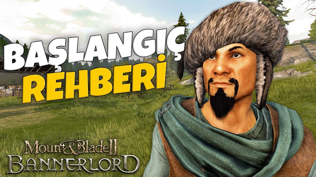 YENİ BAŞLAYANLAR İ&Ccedil;İN BANNERLORD TAVSİYELERİ!! M&B BANNERLORD BAŞLANGI&Ccedil; REHBERİ!!