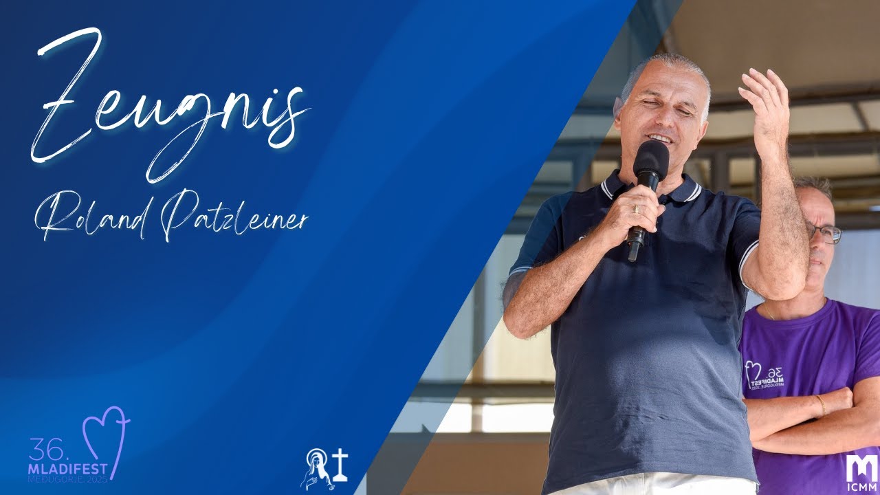 Zeugnis von Agostino Ricotta u. Roland Patzleiner - 36. Jugendfestival in Medjugorje