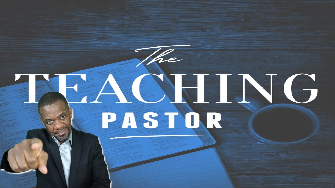 What is a Teaching Pastor?
