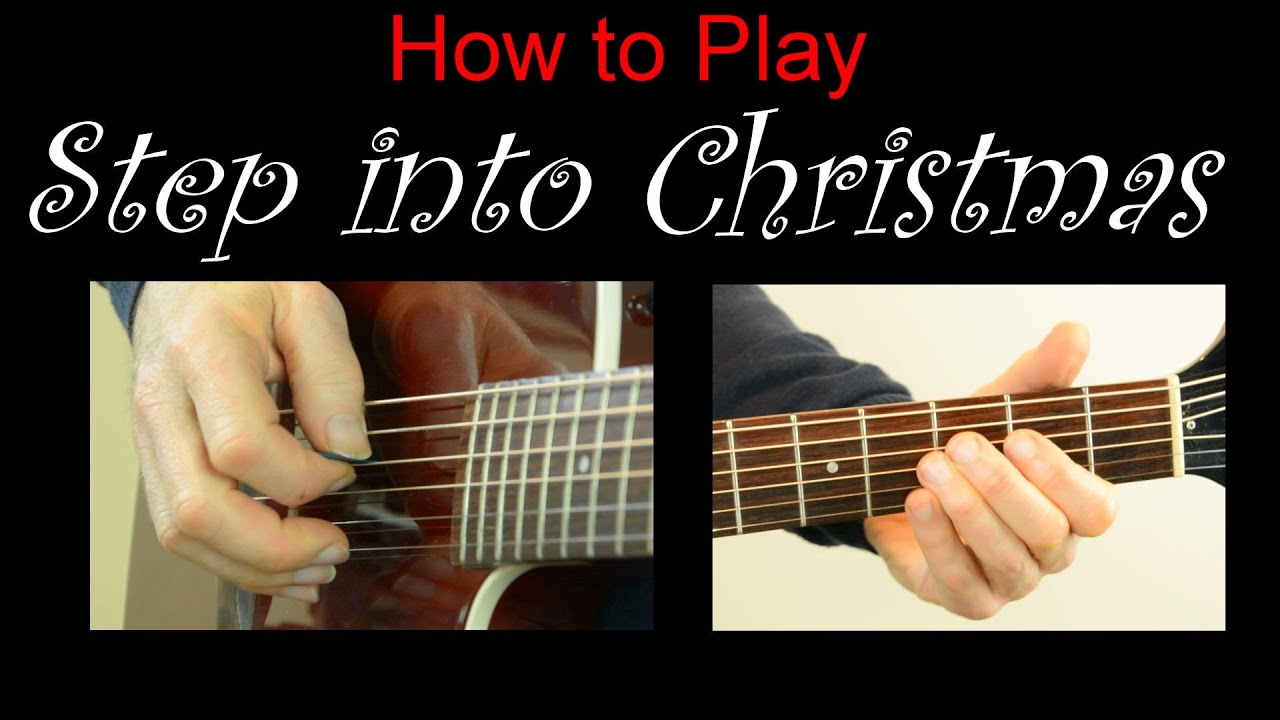Step into Christmas Guitar Lesson with TAB