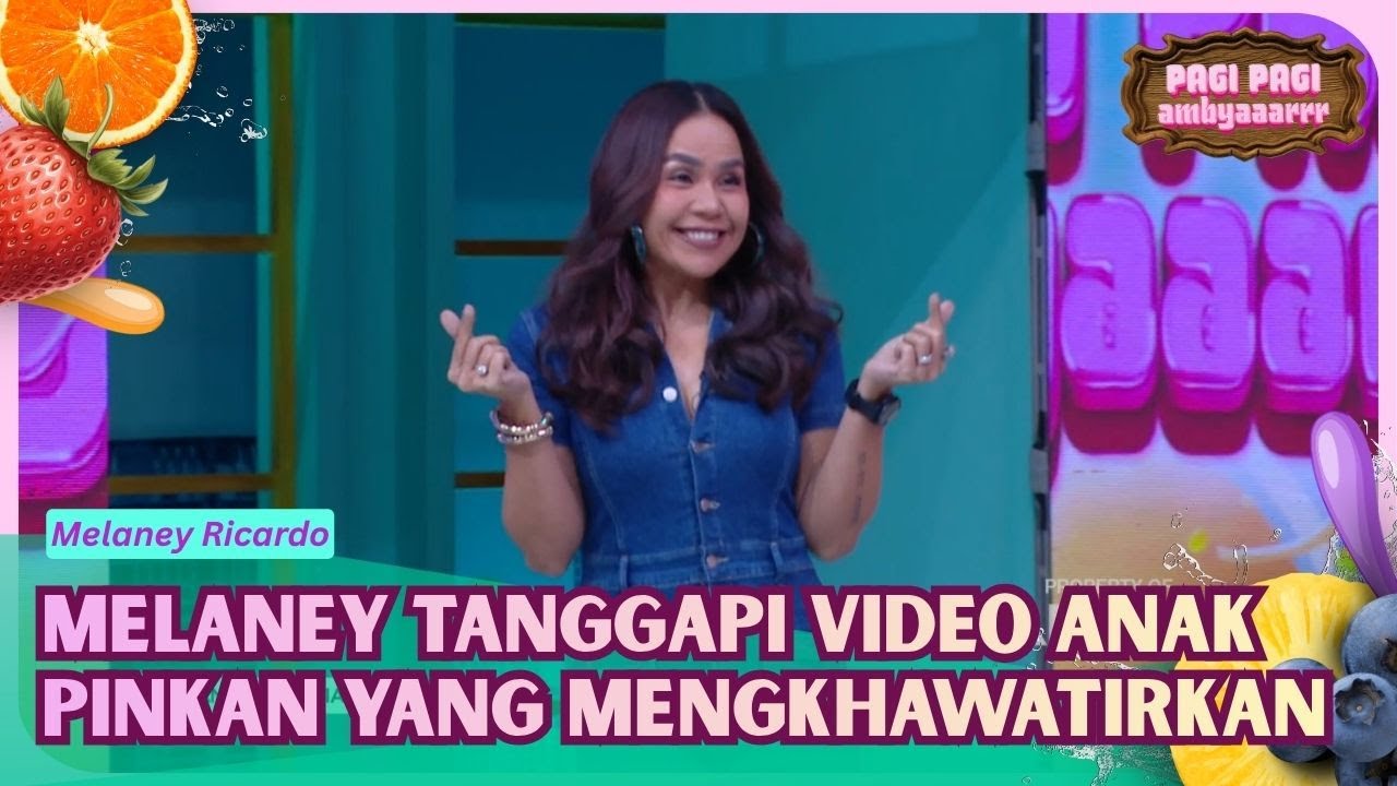 Tanggapan Melaney Sebagai Teman Terhadap Video Anak Pinkan Mambo - PAGI PAGI AMBYAR (6/4/26) P4