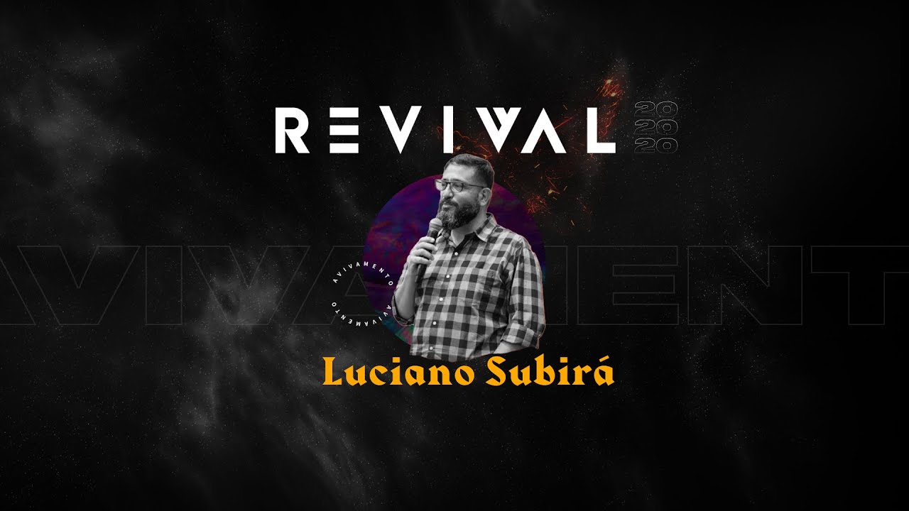 Revival - Sexta || Luciano Subirá
