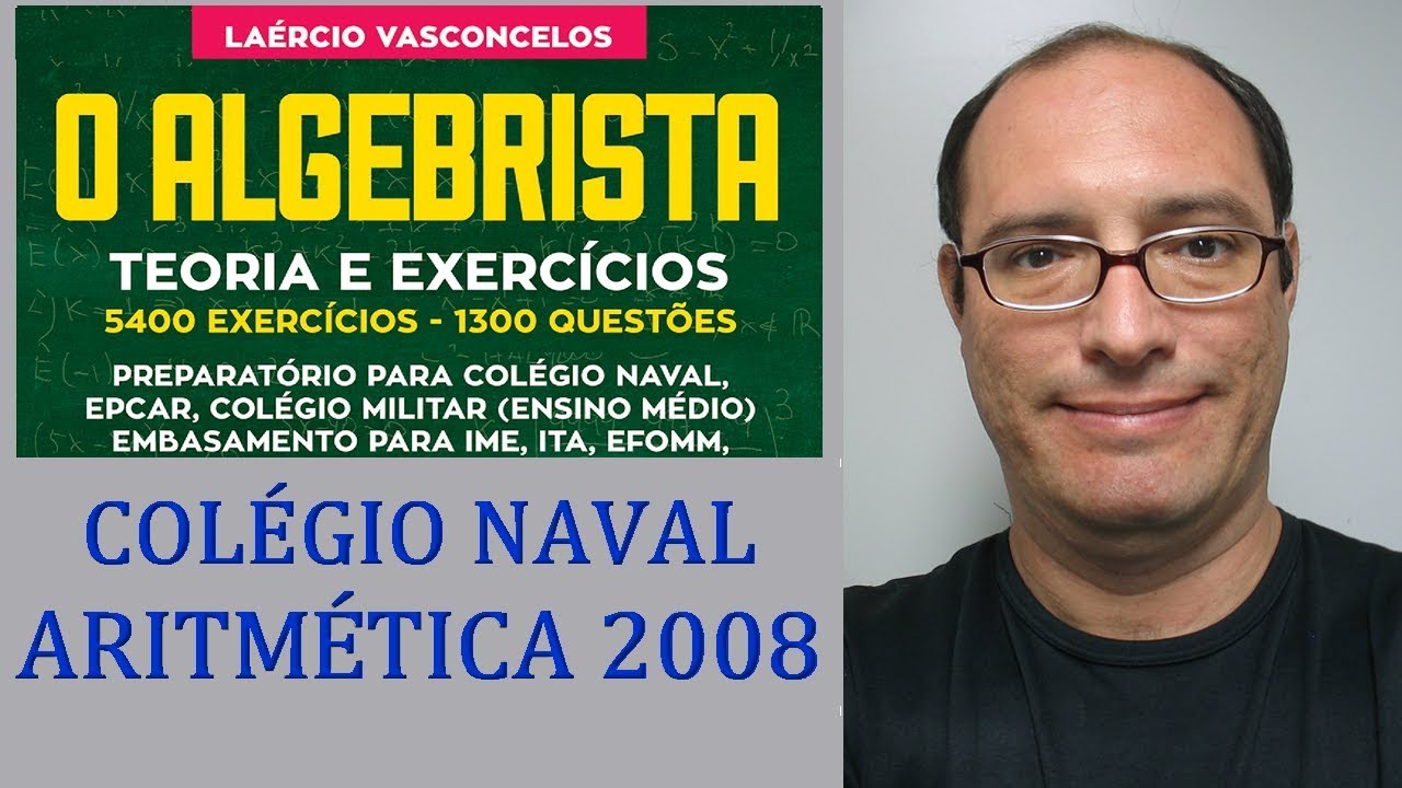 Prova Matemática Colégio Naval 2008 2009 Questão 18   Aritmética