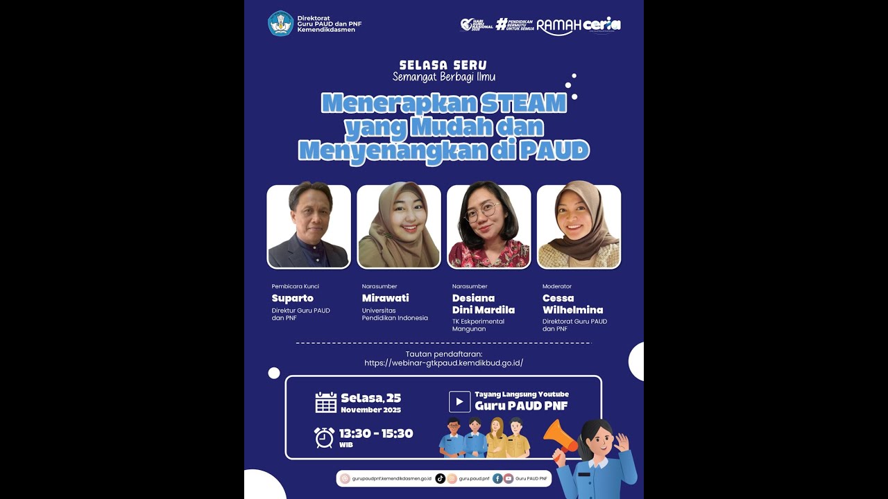 Selasa SERU: “Menerapkan STEAM yang Mudah dan Menyenangkan di PAUD”
