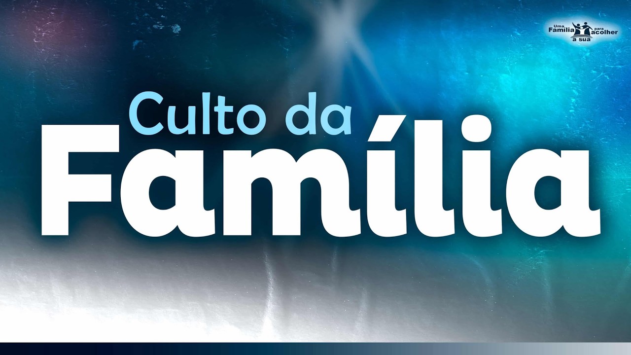CULTO DA FAMÍLIA | IEADRM CAFARNAUM | 15/02/2025