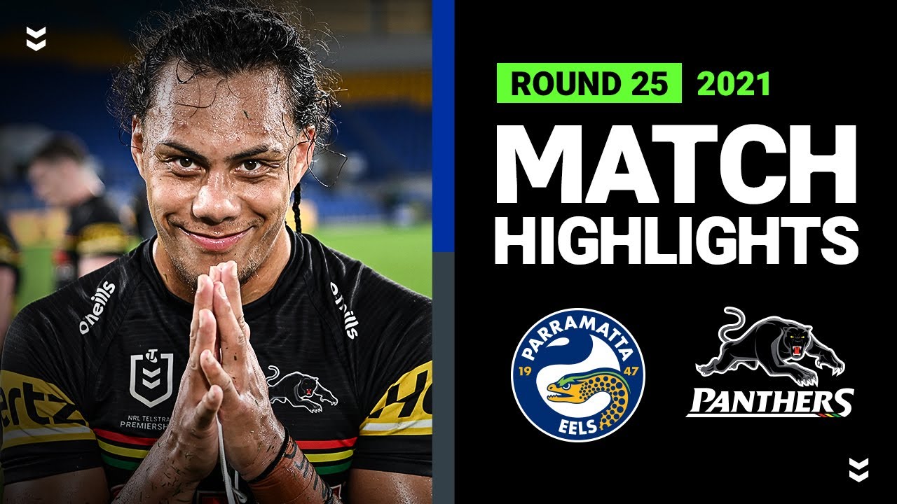NRL Highlights | Eels v Panthers Match Highlights | Round 25, 2021 | Telstra Premiership | NRL