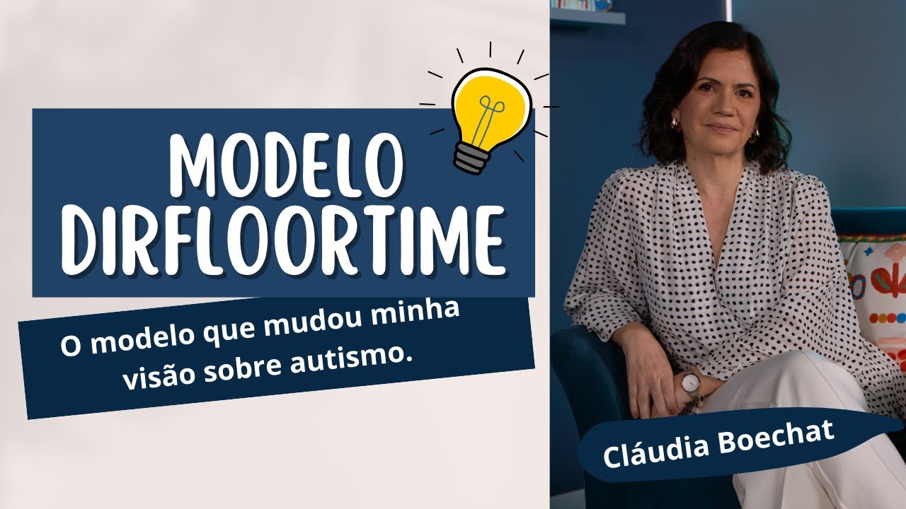 DIR/Floortime: O Modelo Que Coloca Emoção e Desenvolvimento no Centro do Autismo
