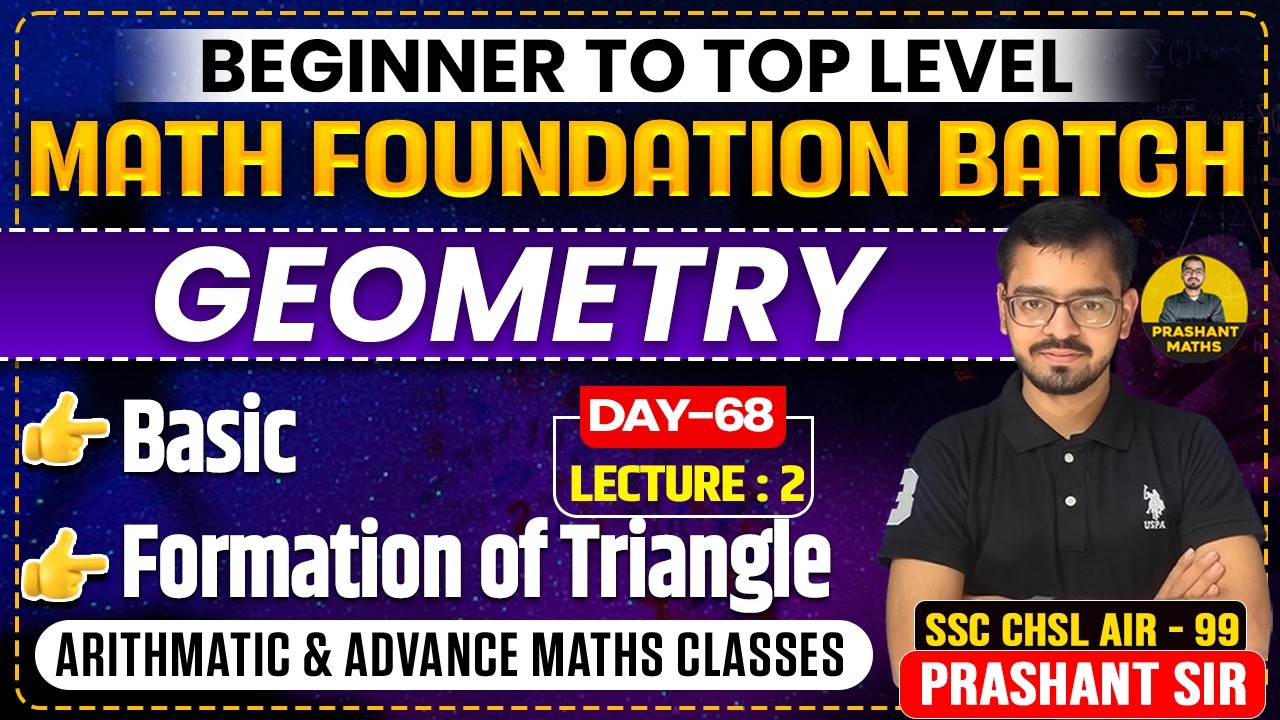 Geometry Class- 2 | Math Foundation Batch | Beginner to top Level | By Prashant Sir |
