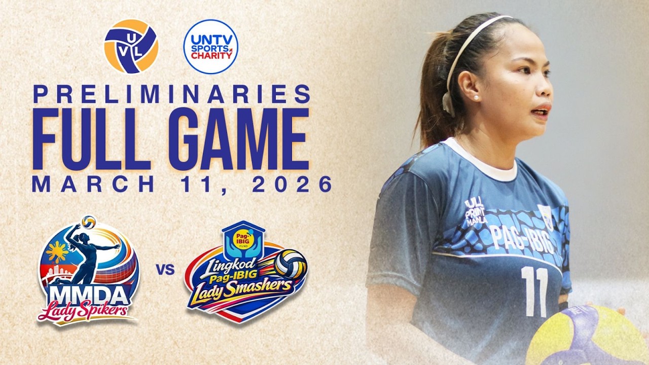 FULL GAME: MMDA vs PAG-IBIG Preliminaries –  March 11, 2026 | #UVLSeason4