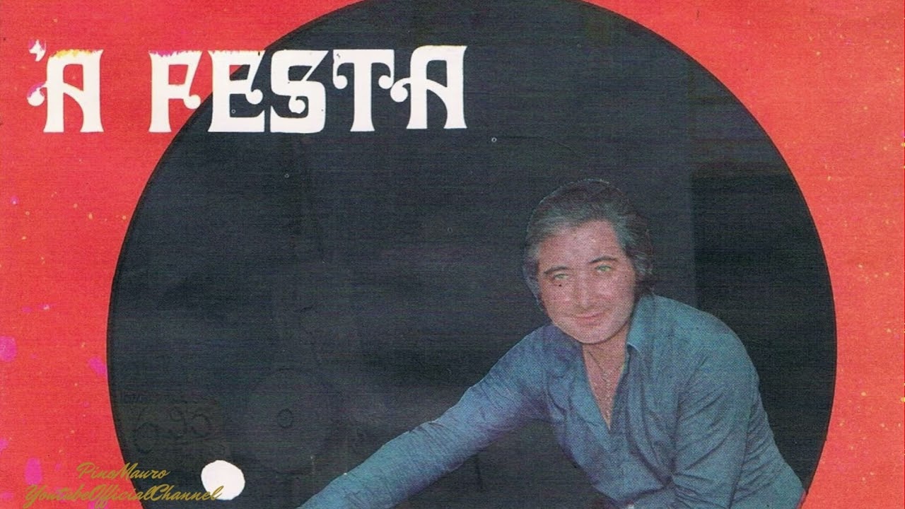 Pino Mauro - 'A Festa