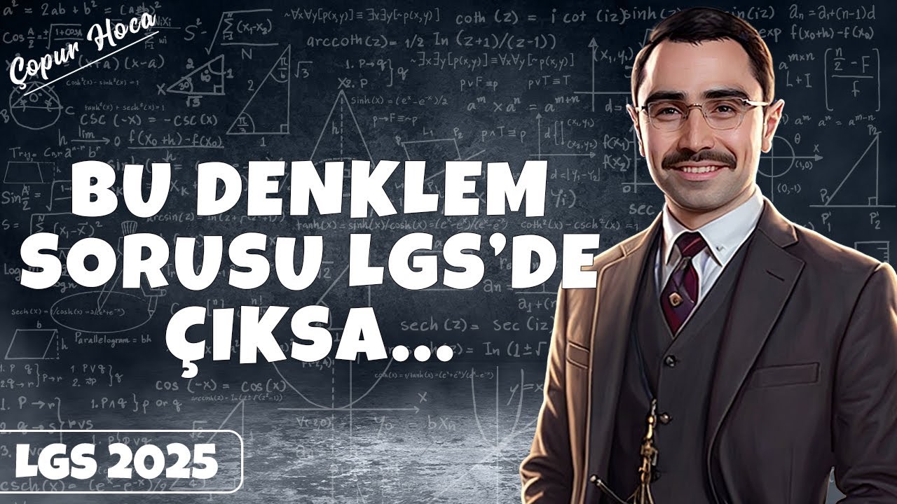Bu Denklem Sorusu LGS'de Çıksa...