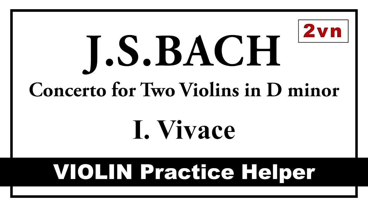 [연습도우미] 바흐-두 대의 바이올린을 위한 협주곡 제1악장(2vn)