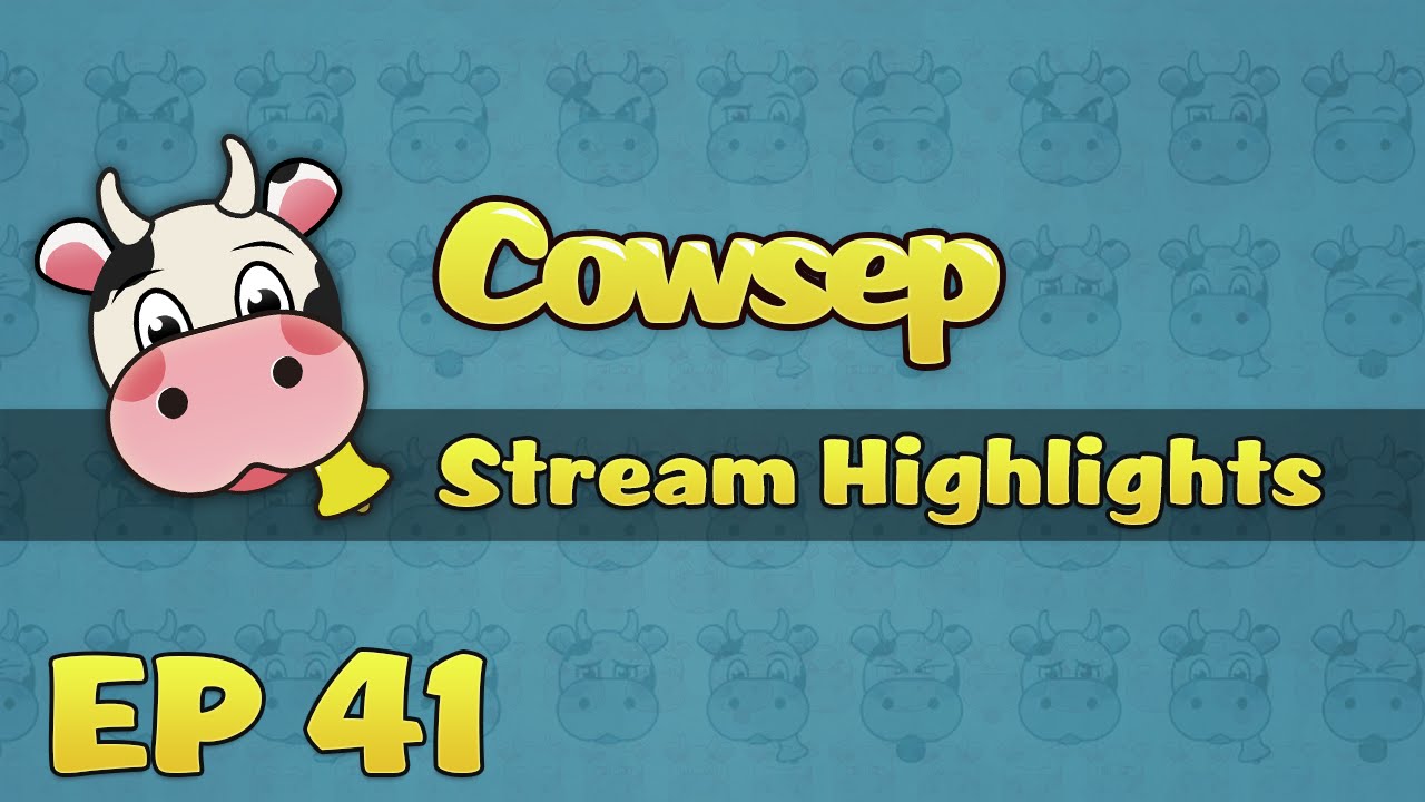 Cowsep Stream Highlights EP 41: Flash