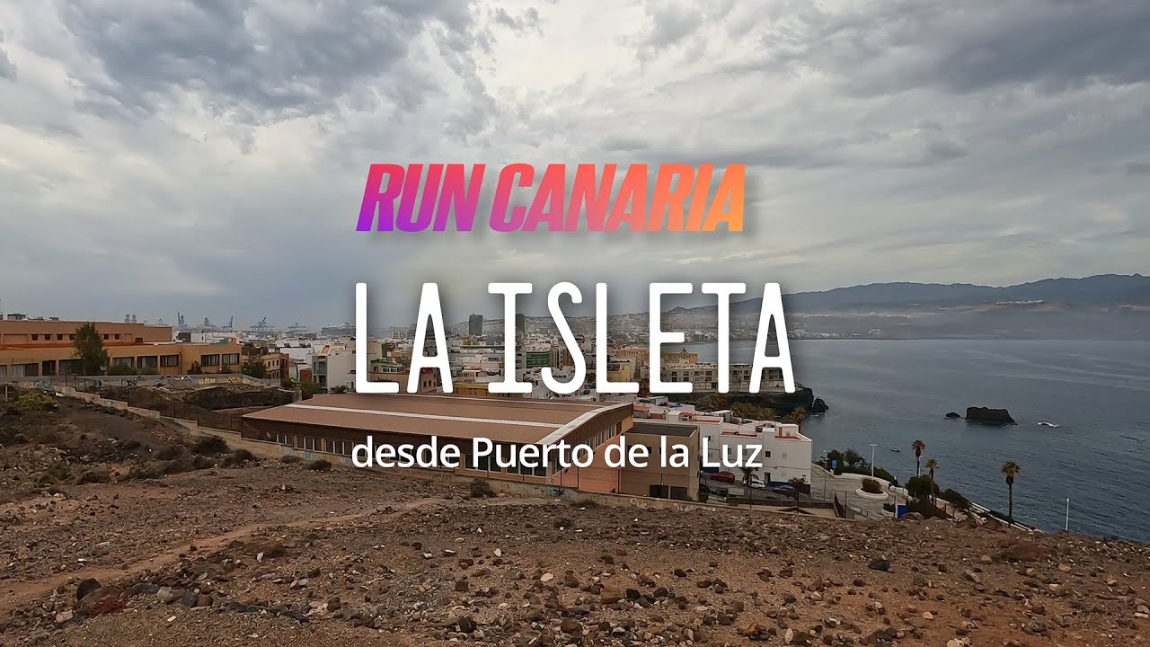 La Isleta 🏃‍♂️ Virtual Run in Las Palmas de Gran Canaria 🇮🇨