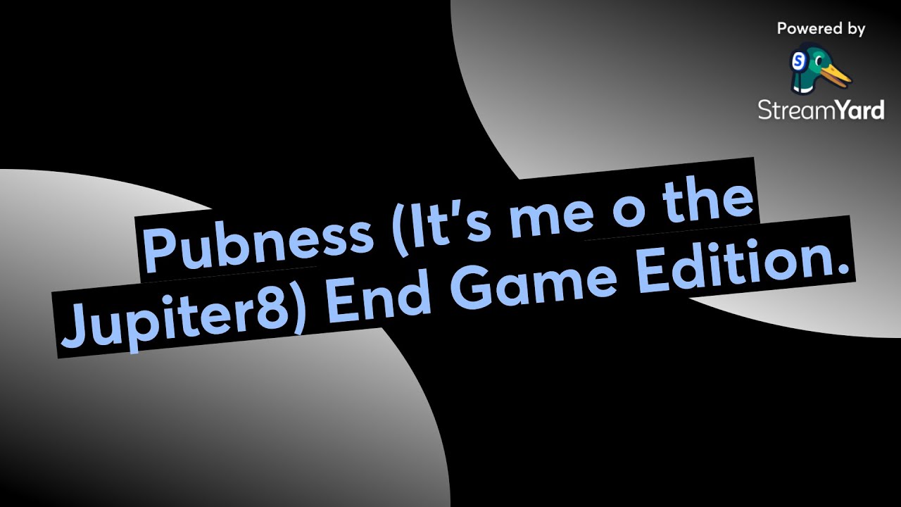 Pubness (It’s me or the Jupiter8) End Game Edition.