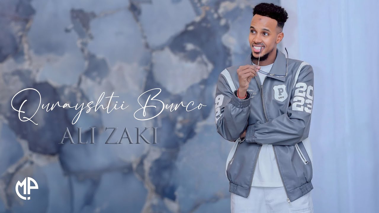 CALI ZAKI 2025 | QURAYSHTII BURCO - HABLAHA HABAR-JECLO | HEES CUSUB