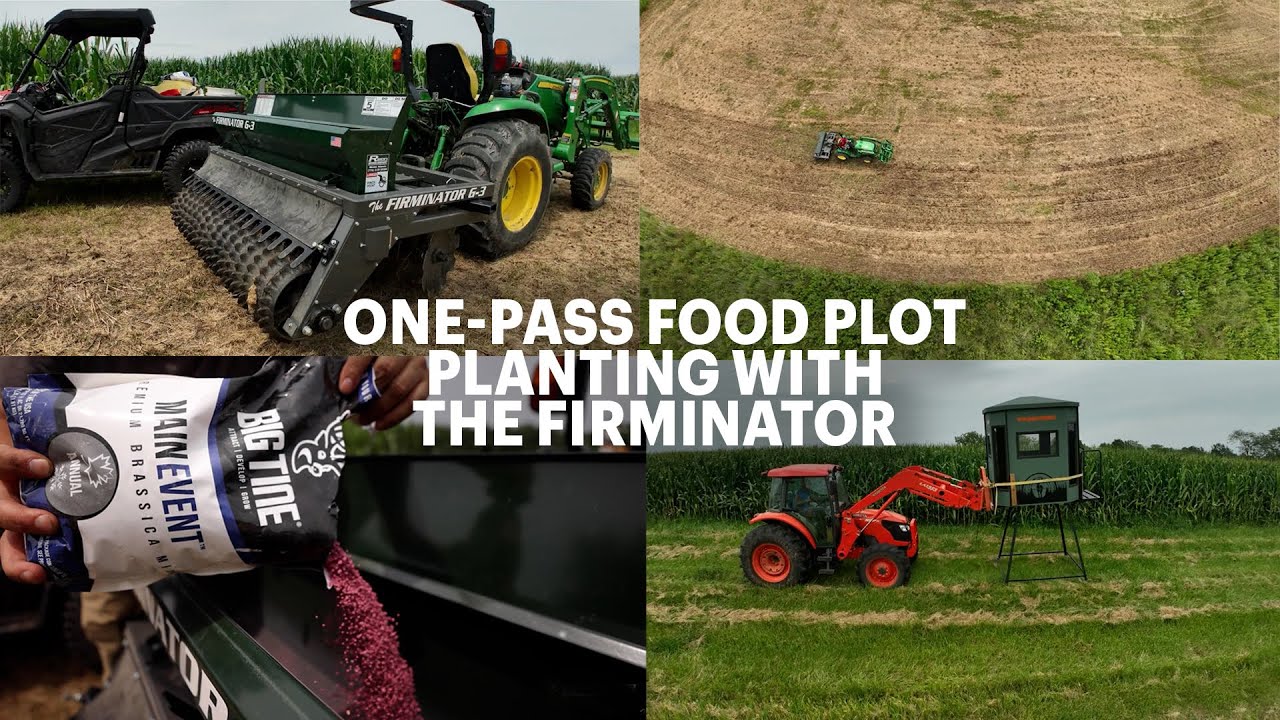 One-Pass Food Plot Planting for Deer Season With the Firminator