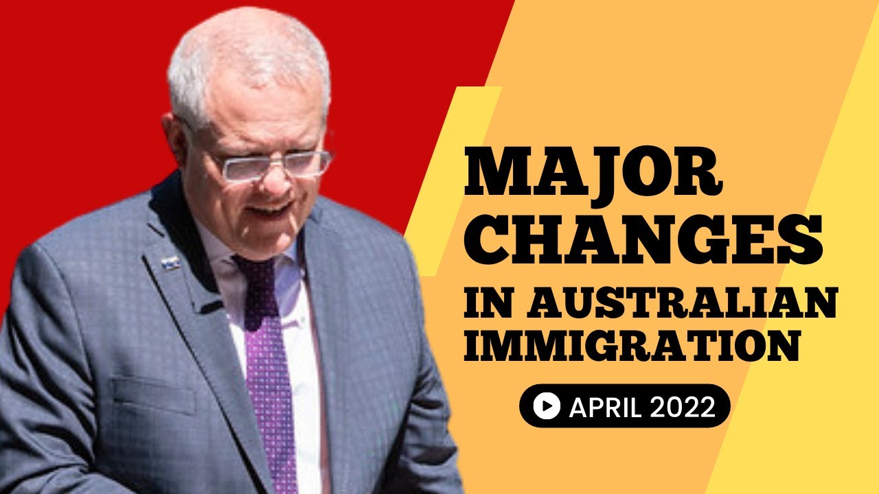 CHANGES TO MIGRATION PROGRAM & TRAVEL RESTRICTIONS | AUSTRALIA IMMIGRATION NEWS 2022