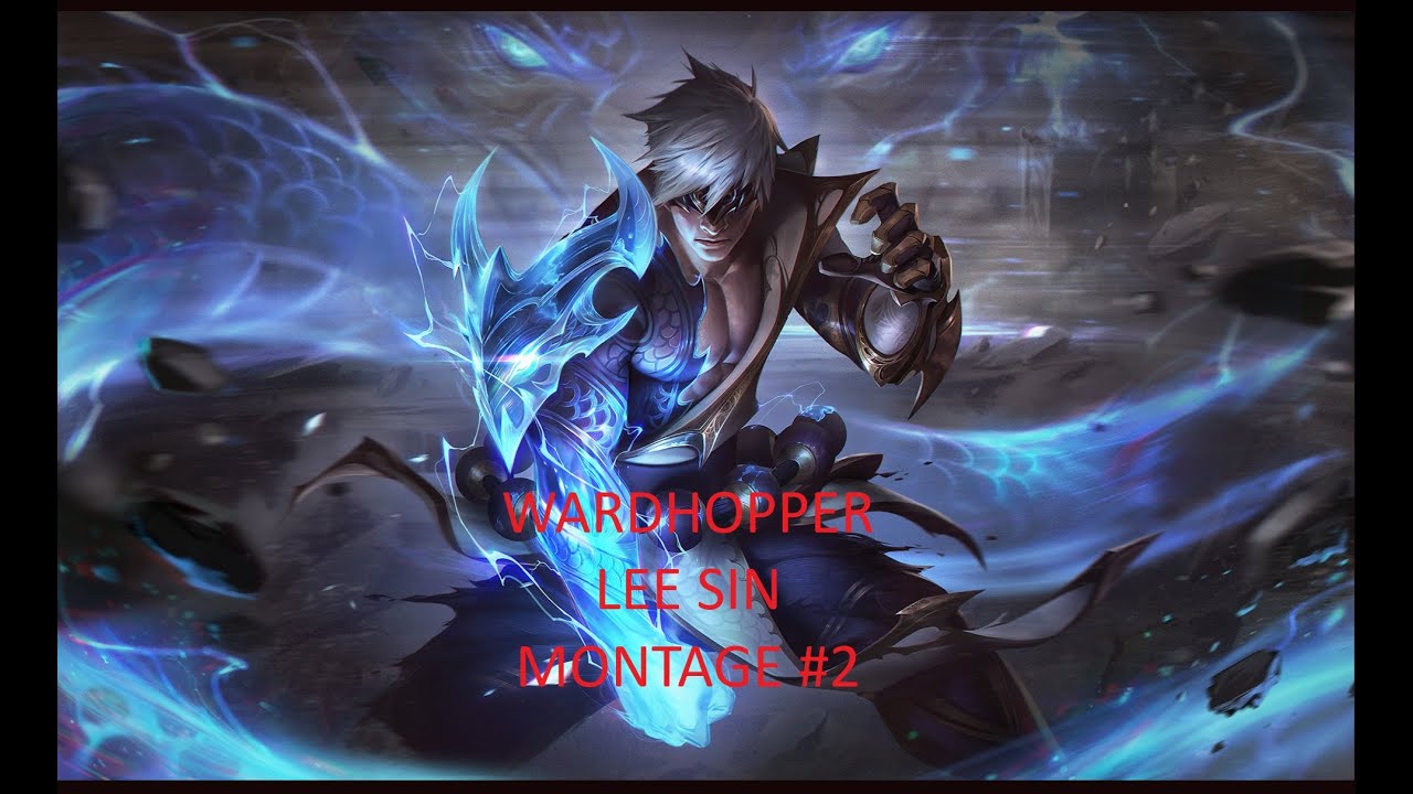 WARDHOPPER LEE SIN MONTAGE #2 | MECHANICAL PERFECTION