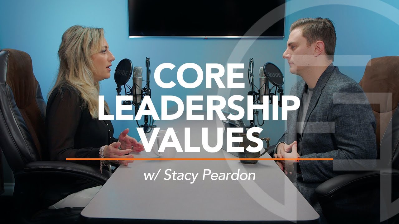 Stacy Peardon - Core Leadership Values