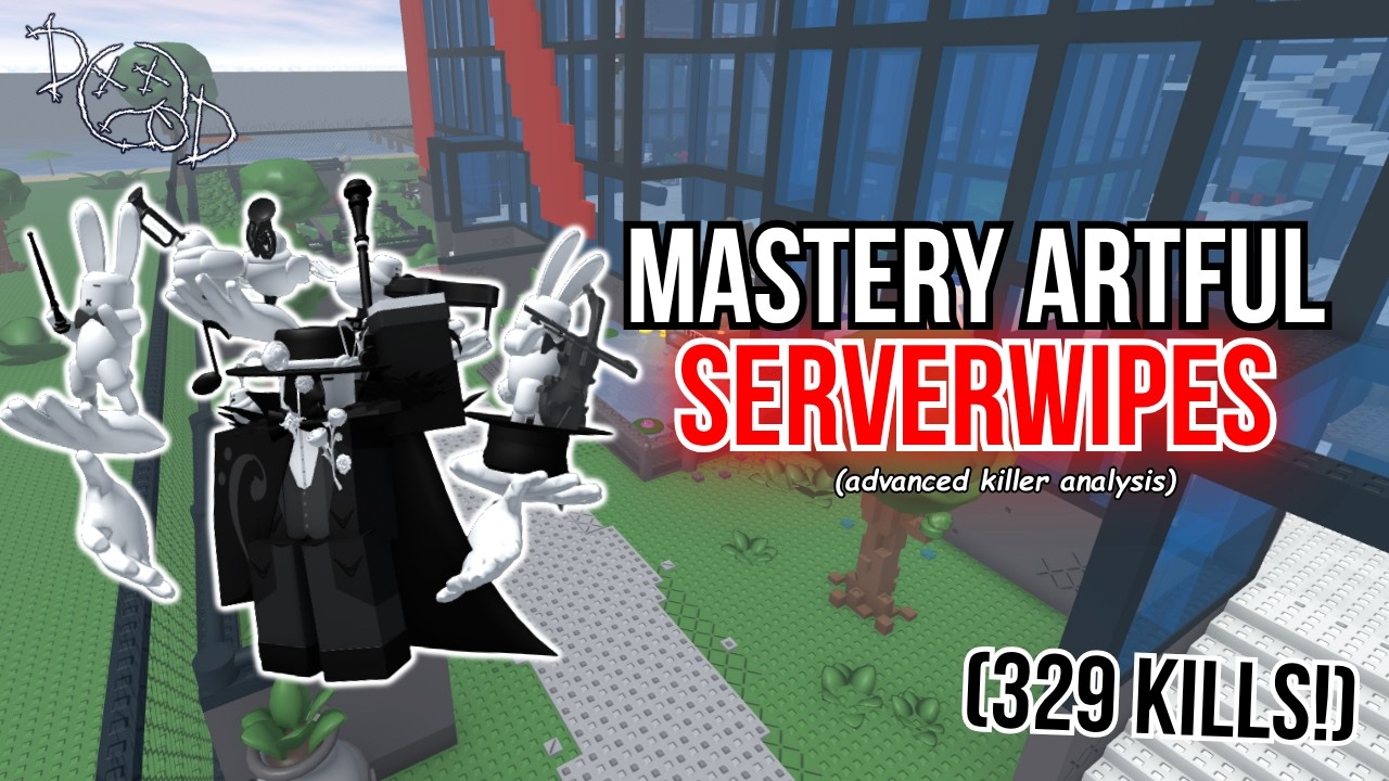MASTERY Artful Serverwipes CRAZY Survivor Comps! | Die of Death