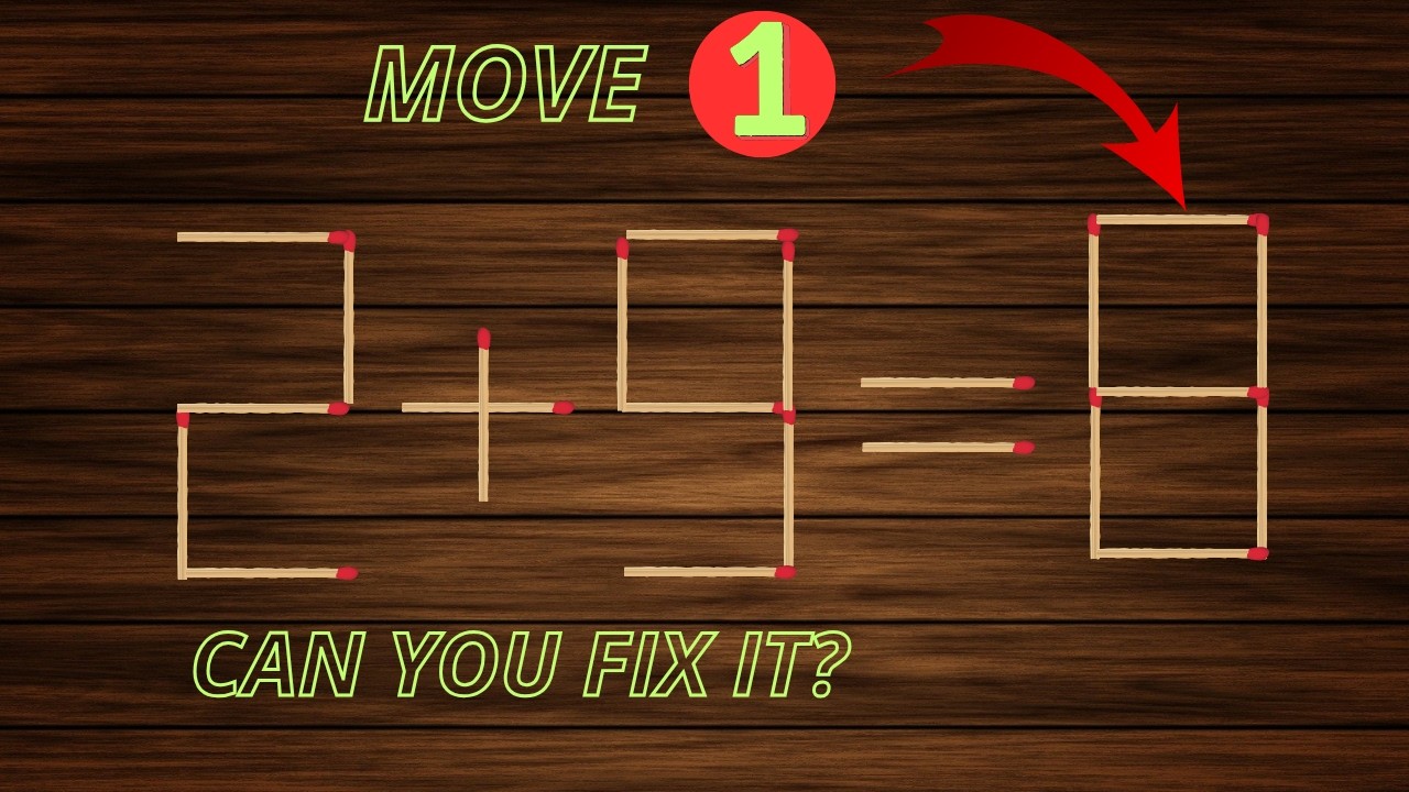 Can You Solve These Matchstick Puzzles? Move One Matchstick Challenge