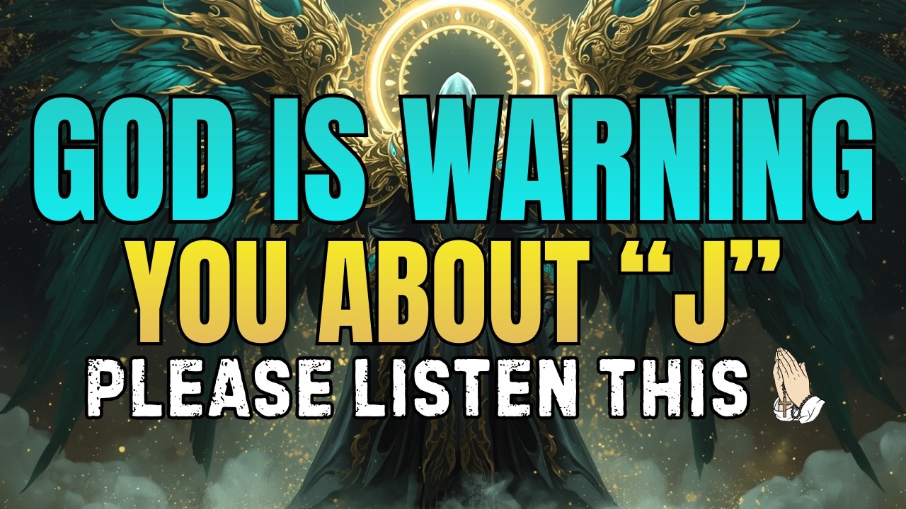 Chosen Ones: God Is Warning You About Someone With The Initial “J” - Pay Attention 👀✨
