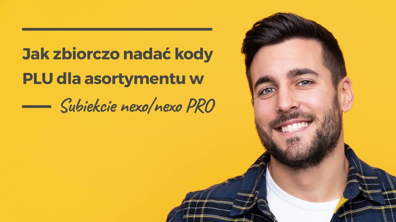 Jak zbiorczo nadać kody PLU dla asortymentu w Subiekie nexo/nexo PRO
