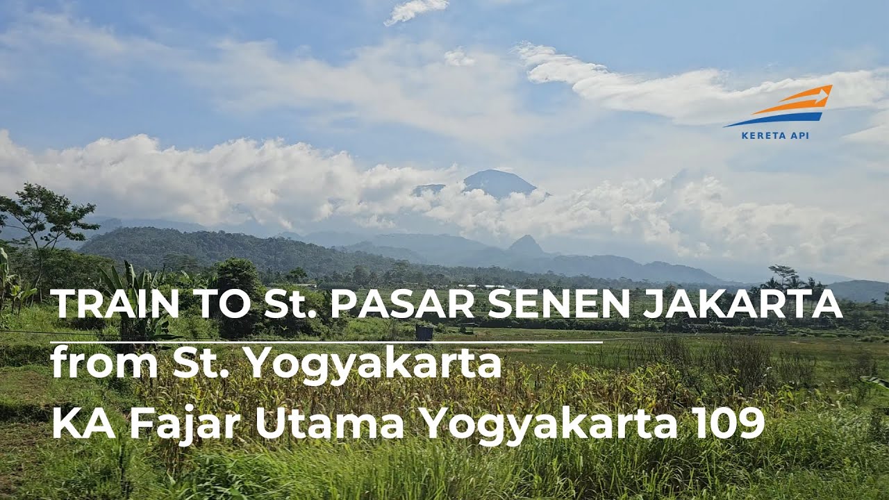 KA. Fajar Utama Yogyakarta 109, St. Yogyakarta (YK) - St. Pasar Senen, 27 Mei 2025