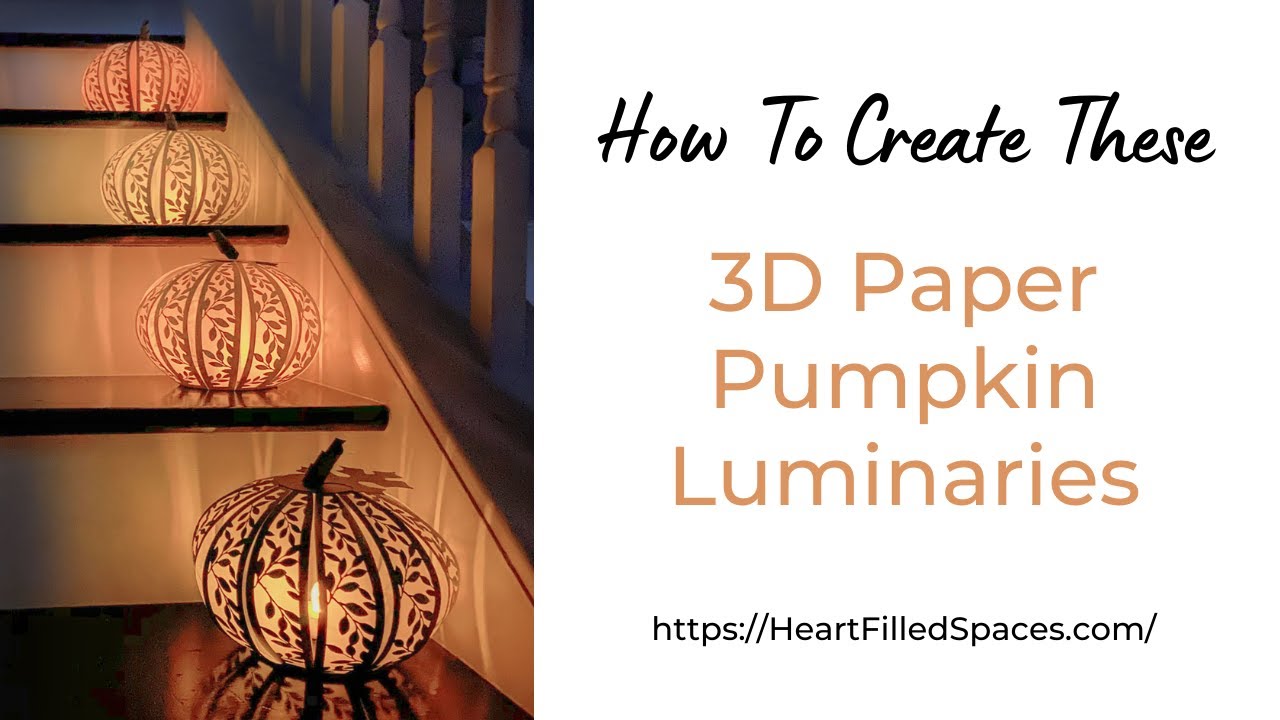 Paper Pumpkin Luminaries