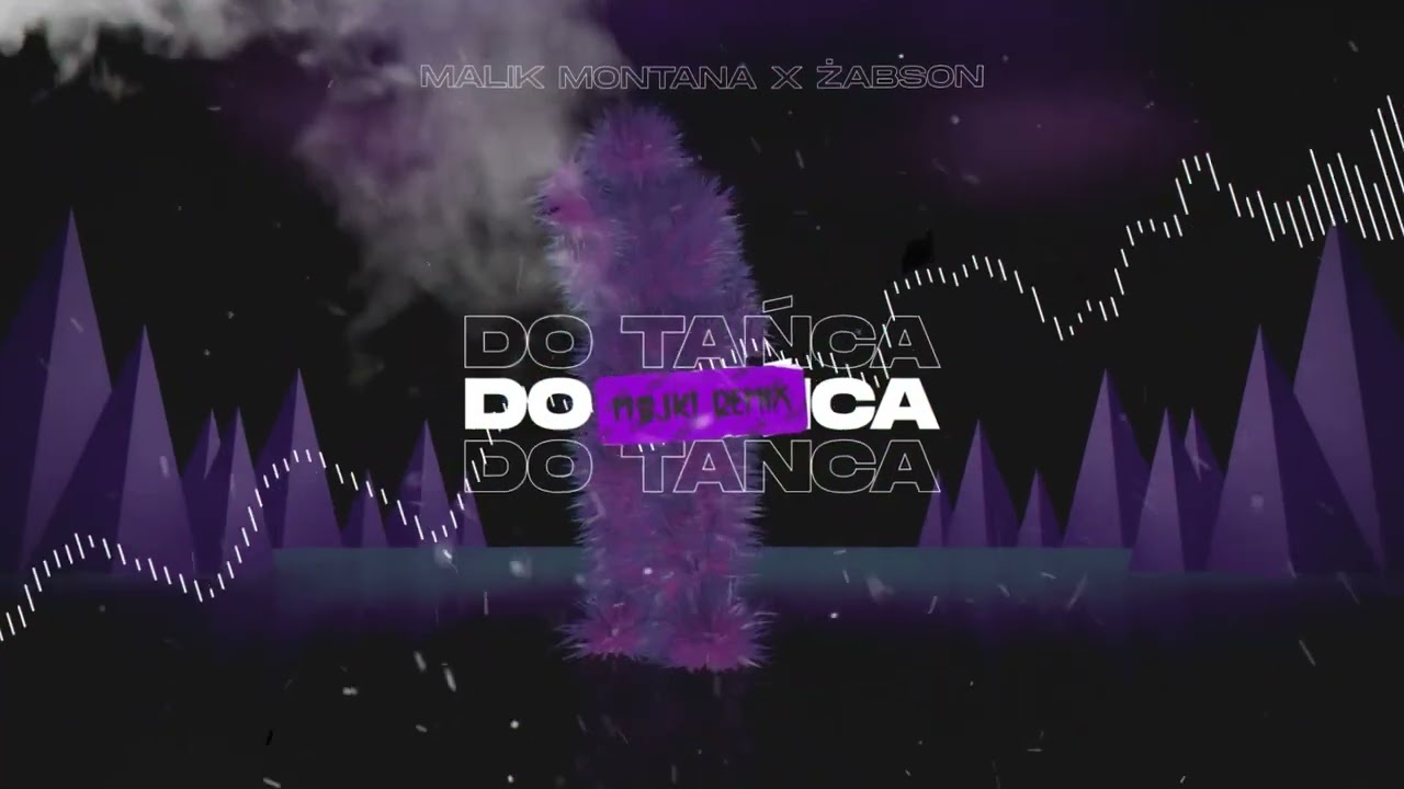 Malik Montana x Żabson - Do Tańca (Majki Remix)