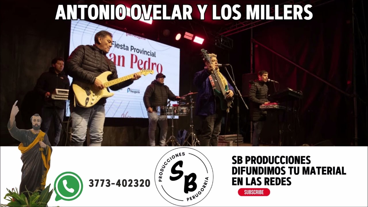 ANTONIO OVELAR Y LOS MILLERS FIESTA PATROLES SAN PEDRO 2025